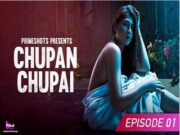 CHUPAN CHUPAI Episode 1