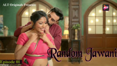 Random Jawani 2023 AltBalaji Originals Hot Web Series Episode 01